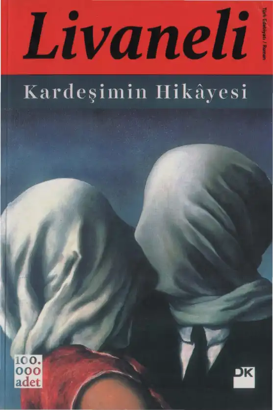 Kardeşimin Hikayesi — Zülfü Livaneli