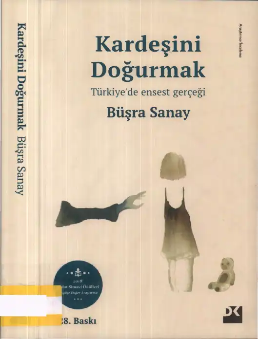 Kardeşini Doğurmak: Türkiye'de Ensest Gerçeği — Büşra Sanay