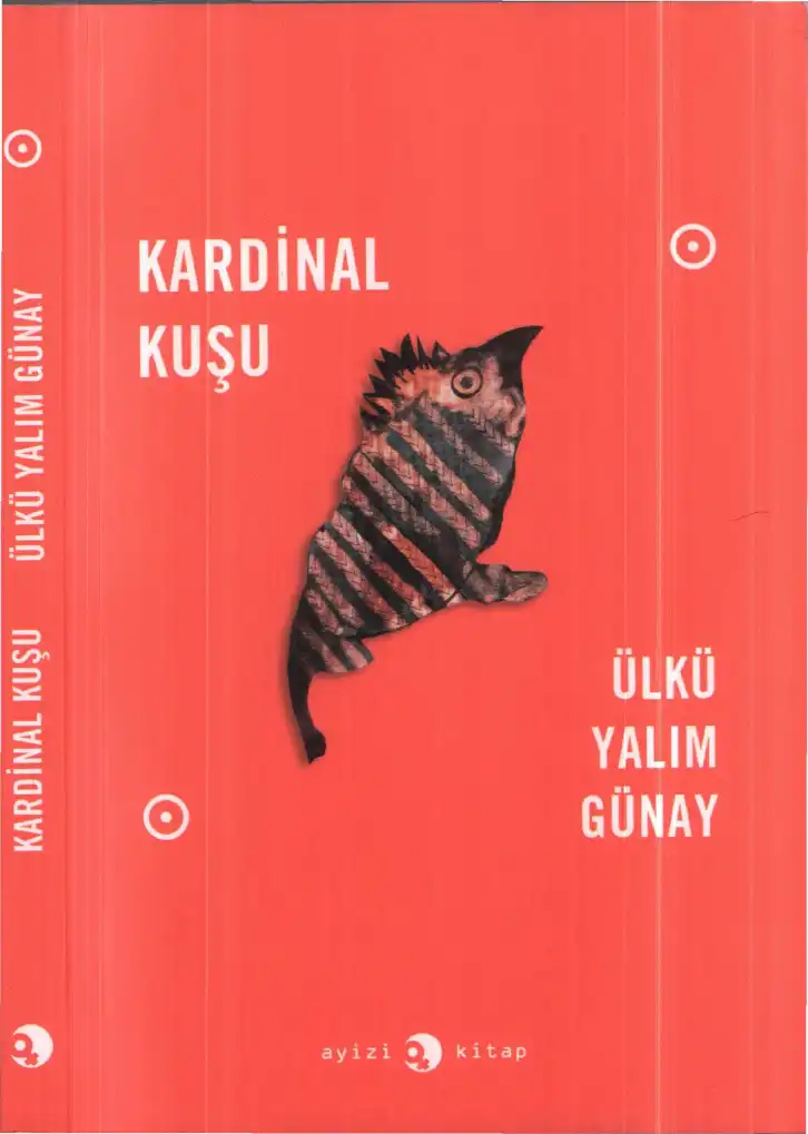 Kardinal Kuşu — Ülkü Yalım Günay