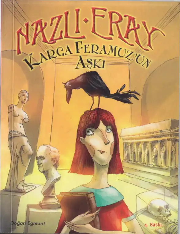 Karga Feramuz'un Aşkı — Nazlı Eray