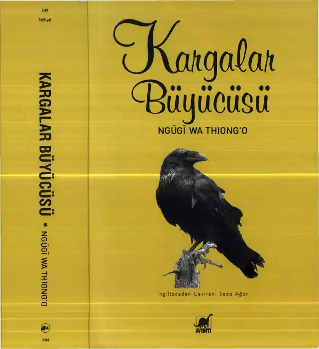 Kargalar Büyücüsü — Ngugi Wa Thiongo