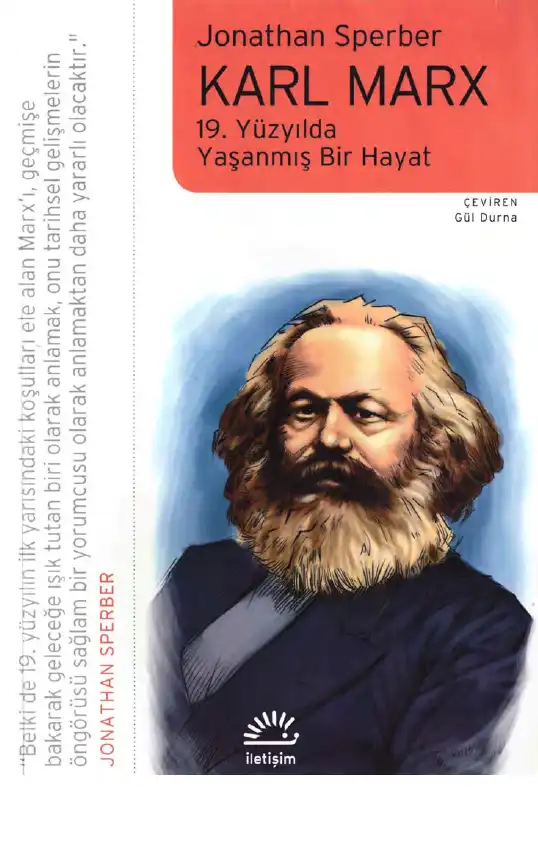 Karl Marx: 19. Yüzyılda Yaşanmış Bir Hayat — Jonathan Sperber