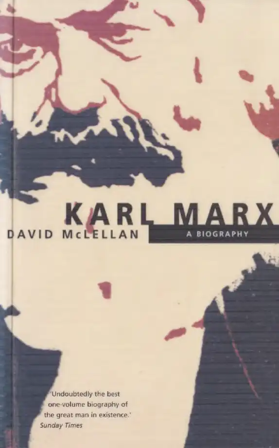 Karl Marx — David McLellan