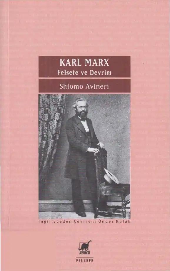 Karl Marx Felsefe ve Devrim — Shlomo Avineri
