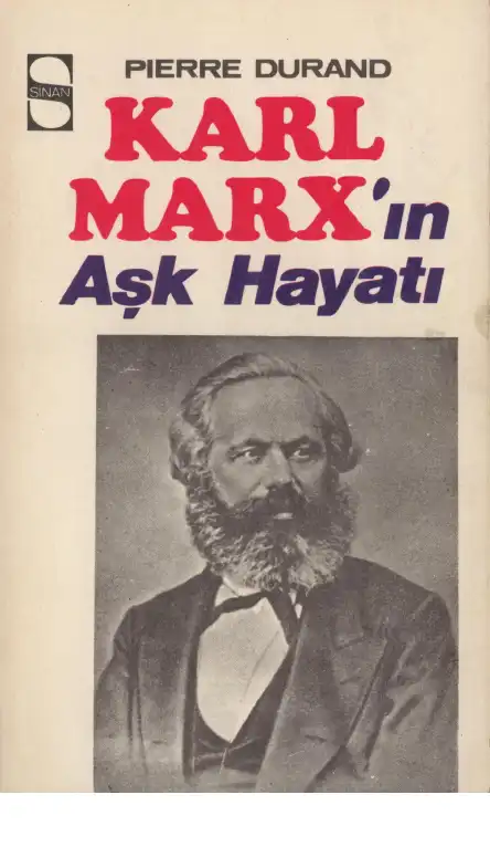 Karl Marx'ın Aşk Hayatı — Pierre Durand