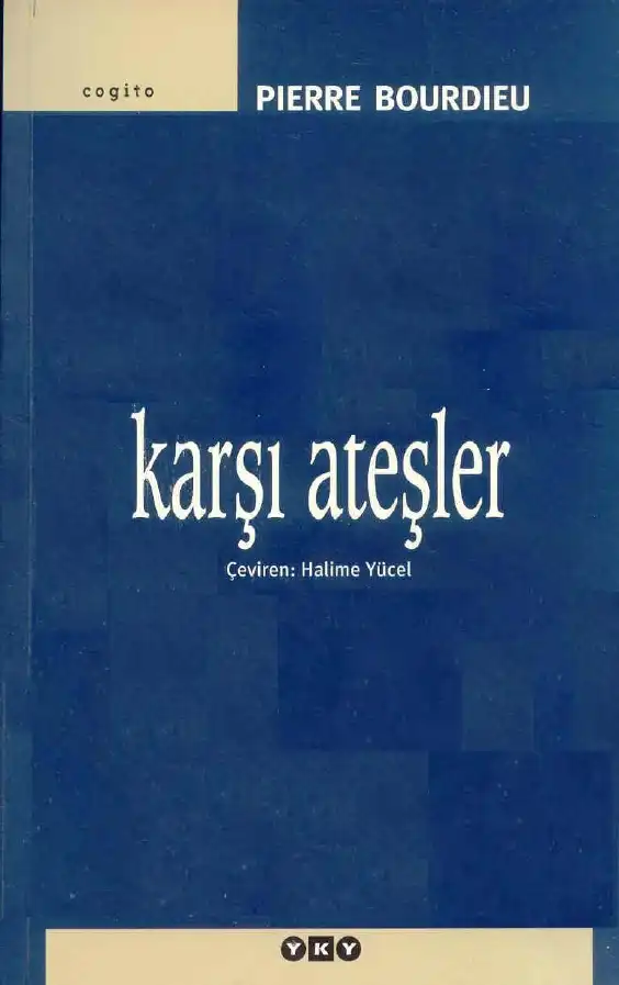 Karşı Ateşler — Pierre Bourdieu