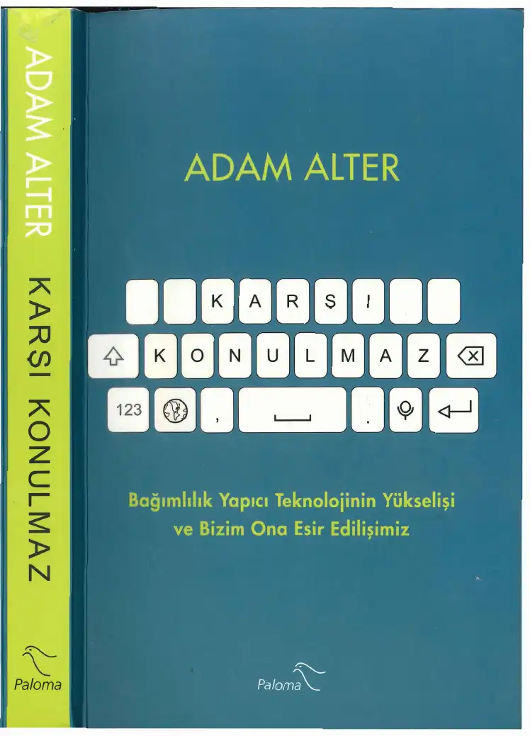 Karşı Konulmaz — Adam Alter