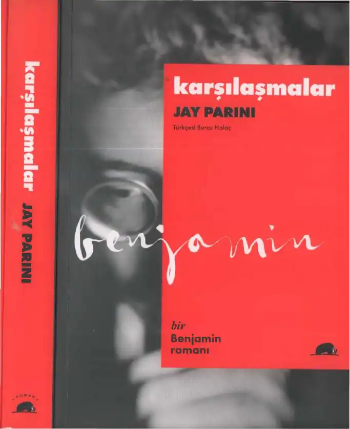 Karşılaşmalar: Bir Benjamin Romanı — Jay Parini