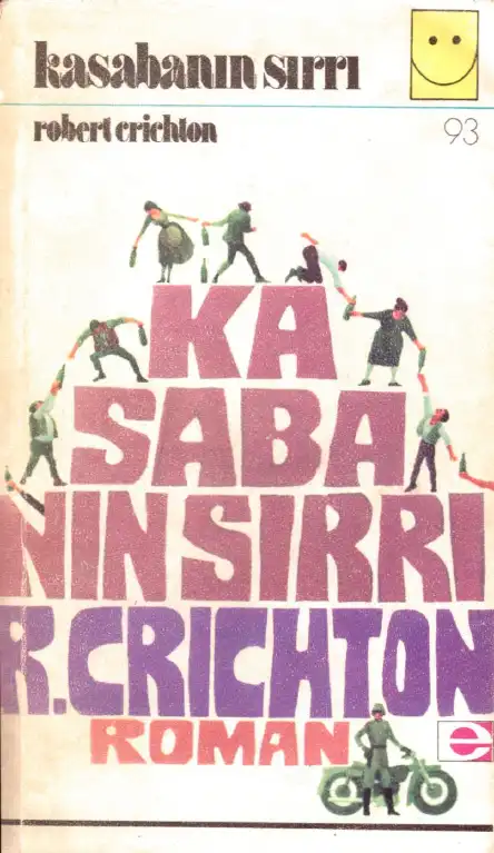 Kasabanın Sırrı — Robert Crichton