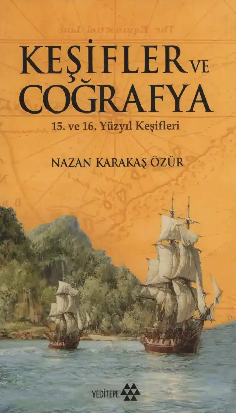 Kaşifler ve Coğrafya — Nazan Karakaş Özür