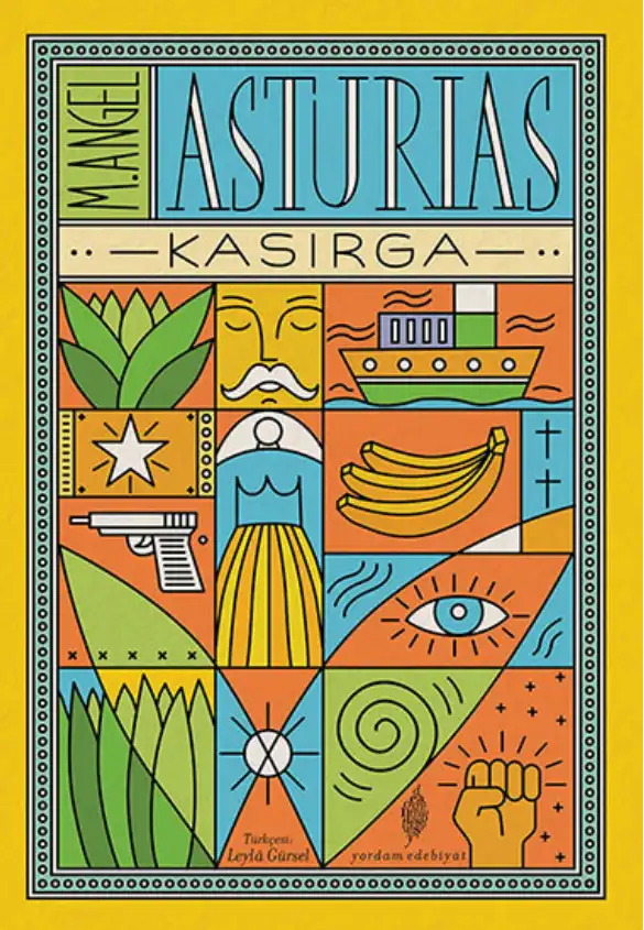 Kasırga — Miguel Angel Asturias