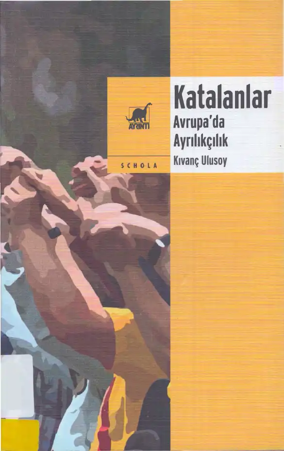 Katalanlar Avrupa'da Ayrılıkçılık — Kıvanç Ulusoy