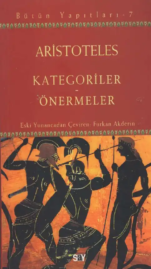 Kategoriler - Önermeler — Aristoteles
