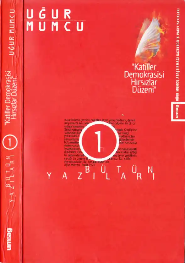Katiller Demokrasisi Hırsızlar Düzeni — Uğur Mumcu