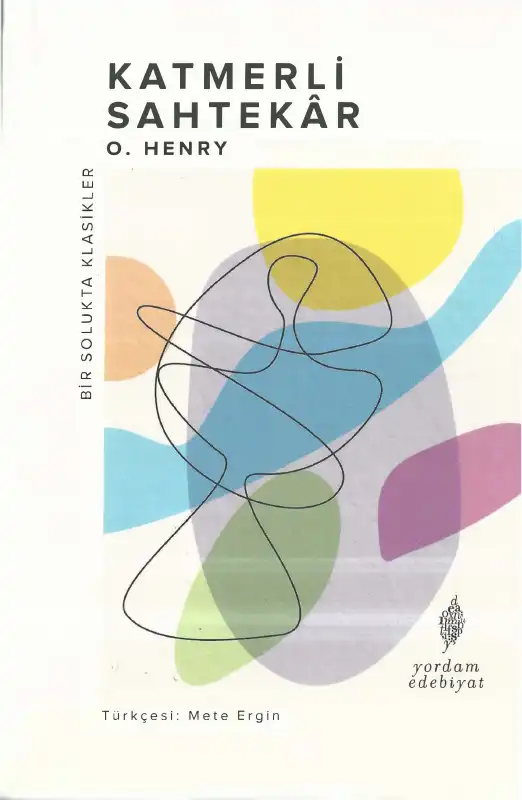 Katmerli Sahtekar — O. Henry