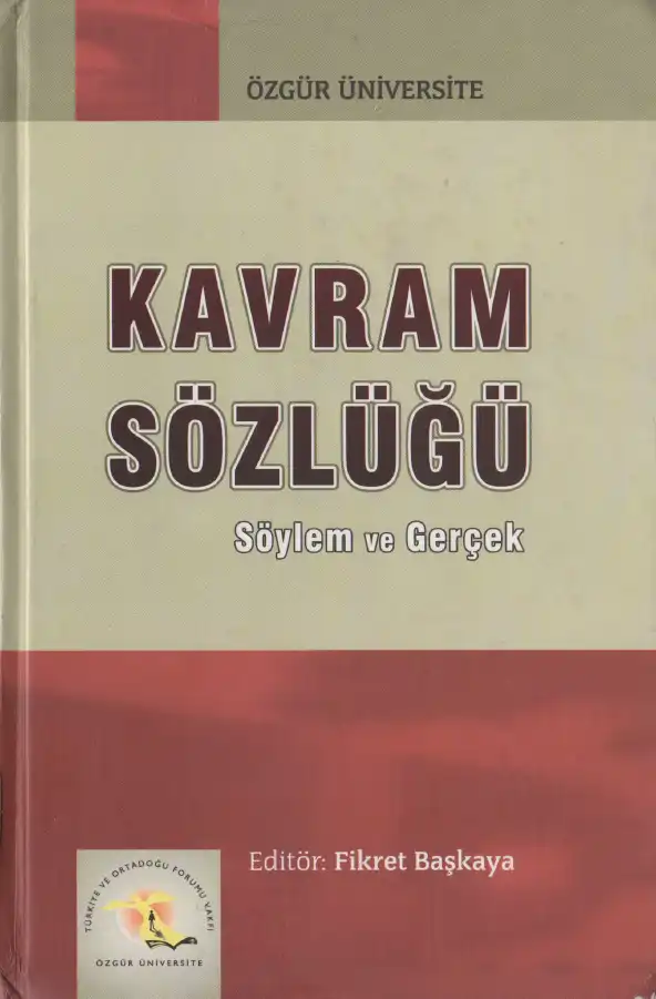 Kavram Sözlüğü Söylem Ve Gerçek — Fikret Başkaya