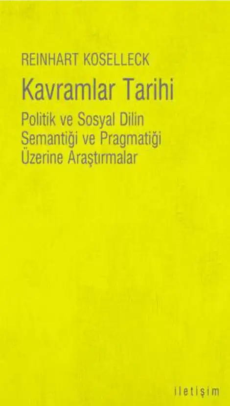 Kavramlar Tarihi — Reinhart Koselleck