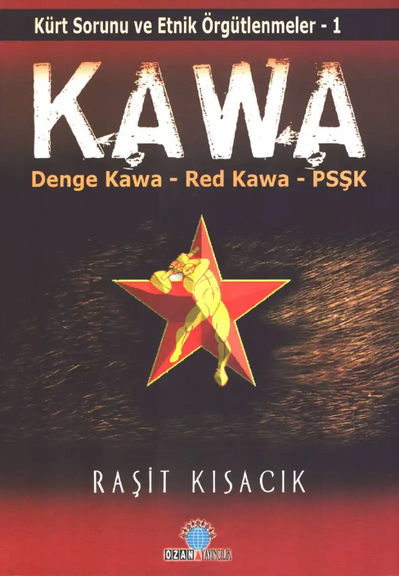 Kawa (Denge Kawa, Red Kawa, PSŞK) — Raşit Kısacık