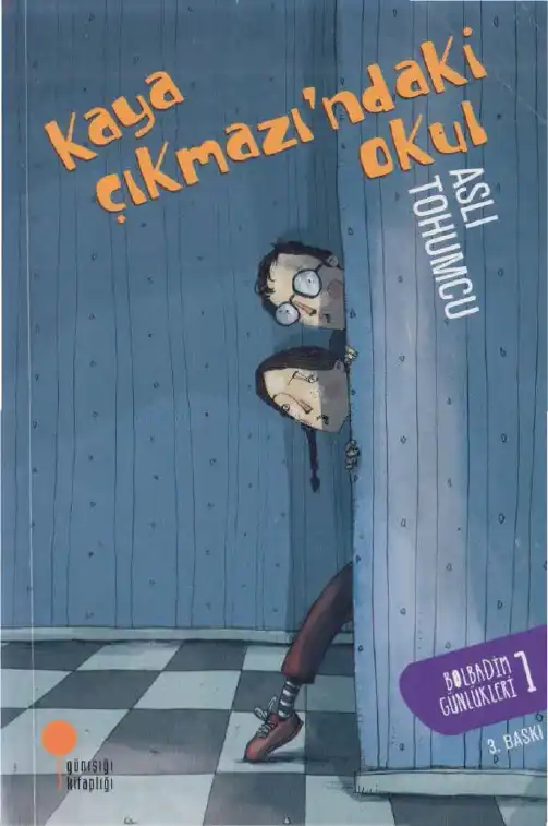 Kaya Çıkmazı'ndaki Okul — Aslı Tohumcu