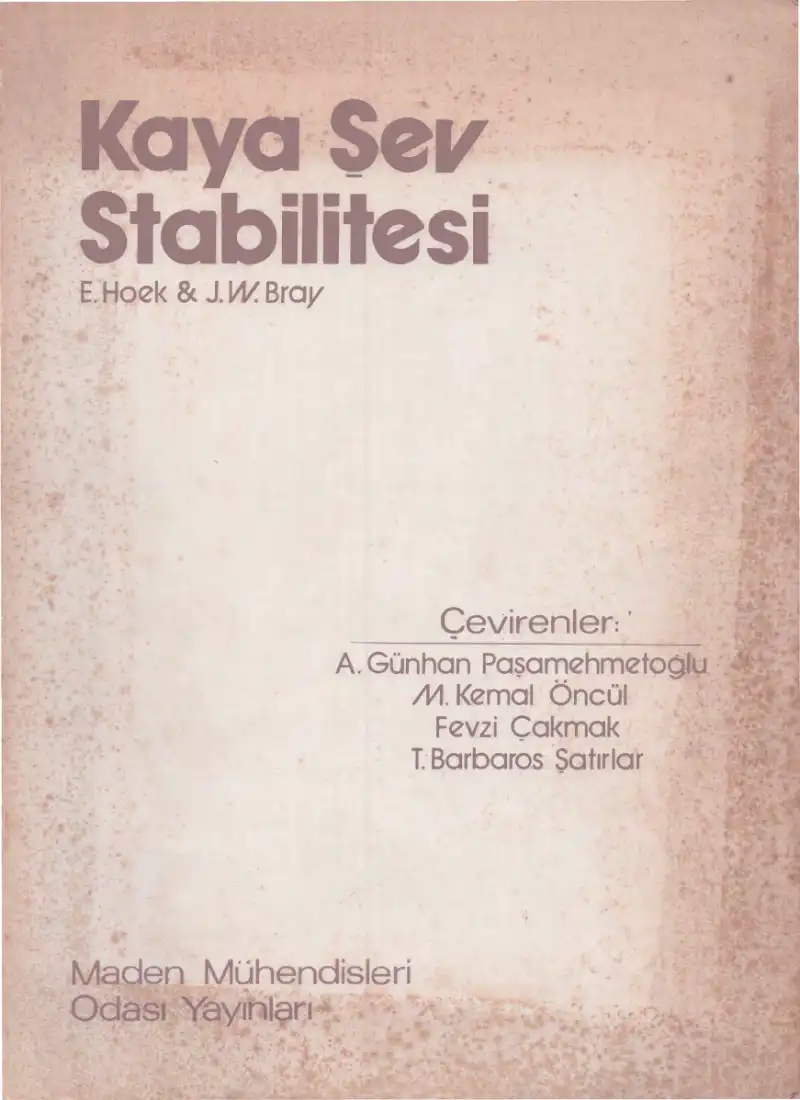 Kaya Şev Stabilitesi — E. Hoek ve J. W. Bray