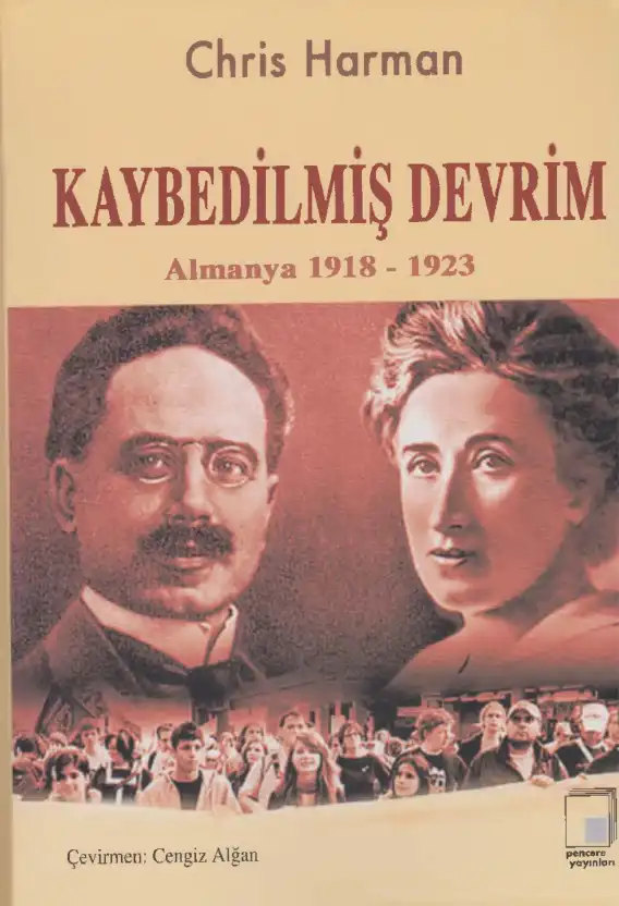 Kaybedilmiş Devrim: Almanya 1918-1923 — Ernest Mandel, Chris Harman