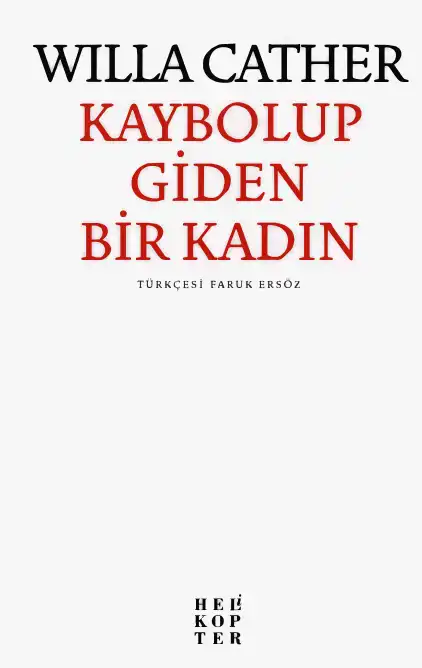 Kaybolup Giden Bir Kadın — Willa Cather