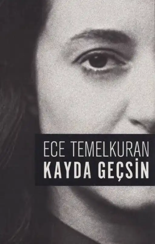 Kayda Geçsin — Ece Temelkuran