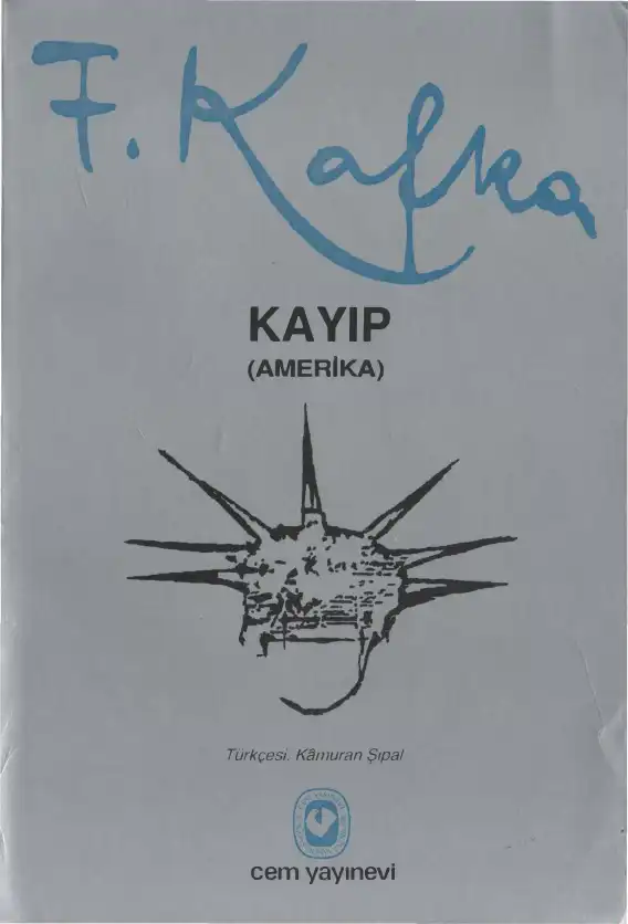 Kayıp (Amerika) — Franz Kafka