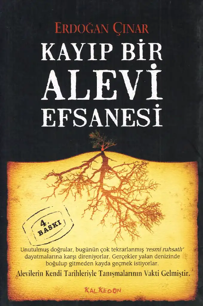 Kayıp Bir Alevi Efsanesi — Erdoğan Çınar