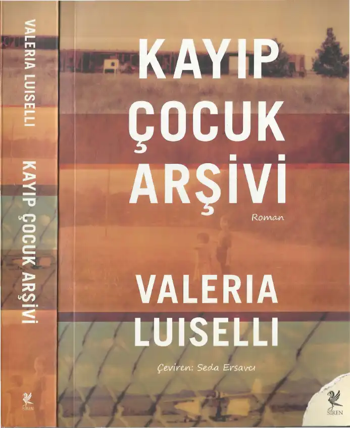 Kayıp Çocuk Arşivi — Valeria Luiselli