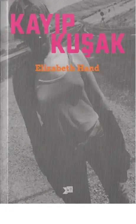 Kayıp Kuşak Altı Kırkbeş — Elizabeth Hand