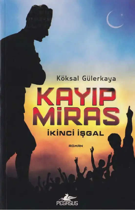 Kayıp Miras — Köksal Gülerkaya