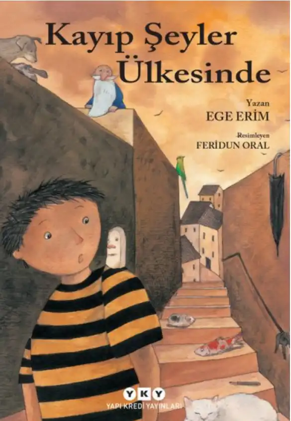 Kayıp Şeyler Ülkesinde — Ege Erim
