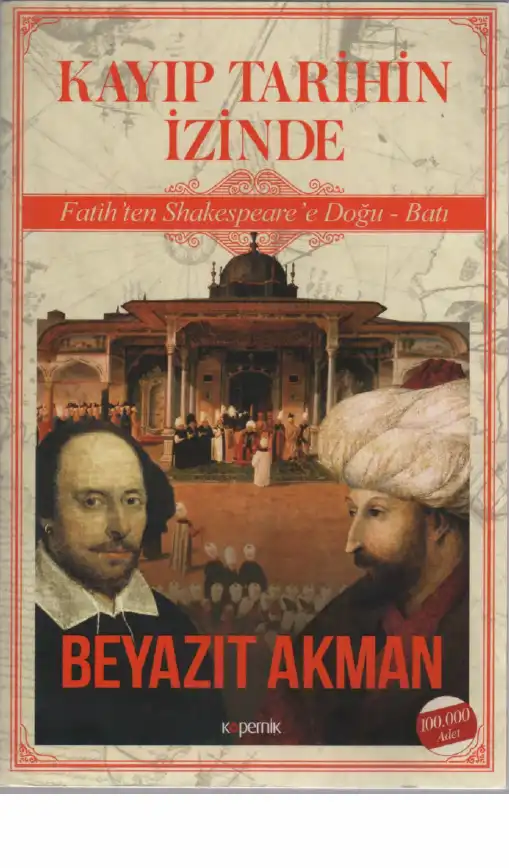 Kayıp Tarihin İzinde Kopernik — Beyazıt Akman