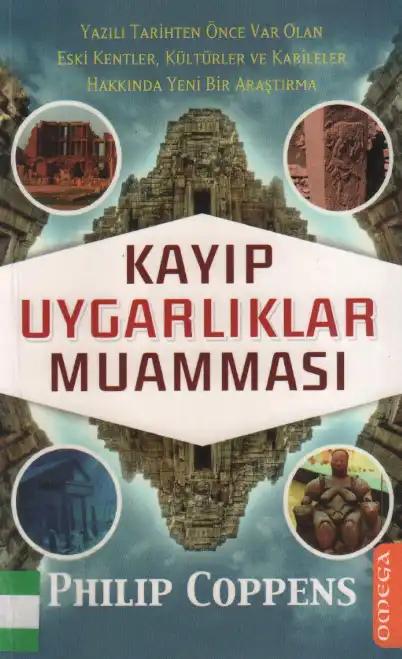 Kayıp Uygarlıklar Muamması — Philip Coppens