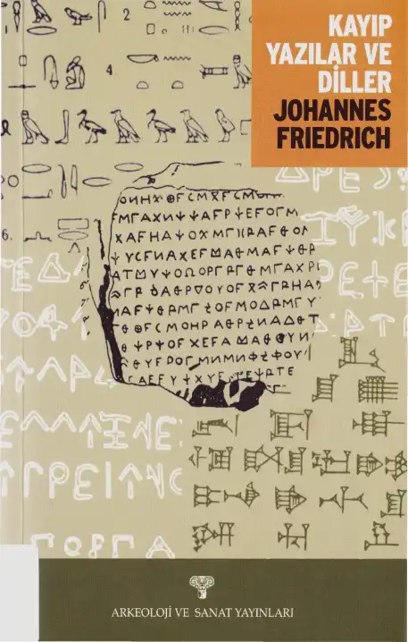 Kayıp Yazılar ve Diller — Johannes Friedrich