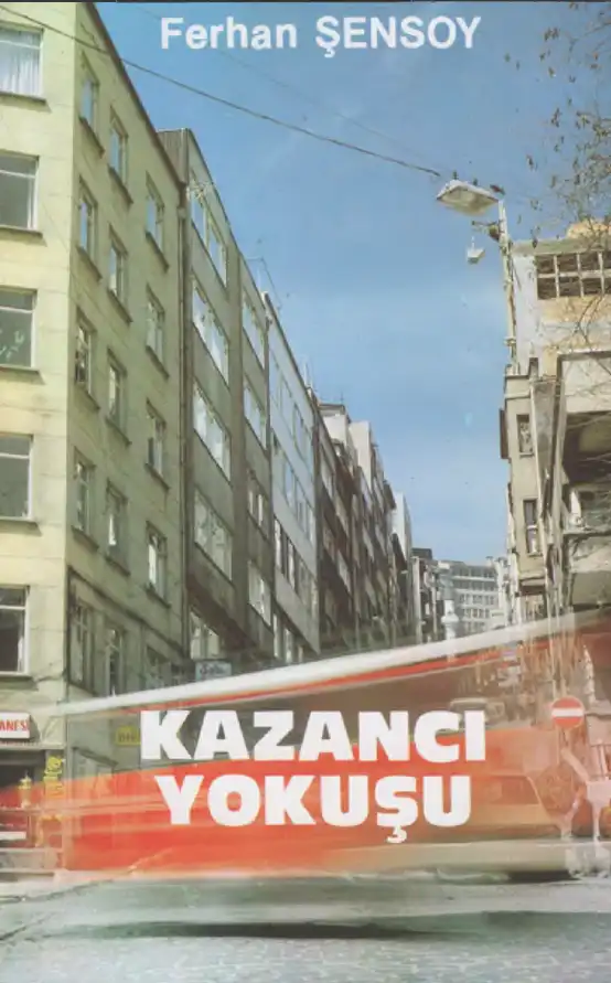 Kazancı Yokuşu — Ferhan Şensoy