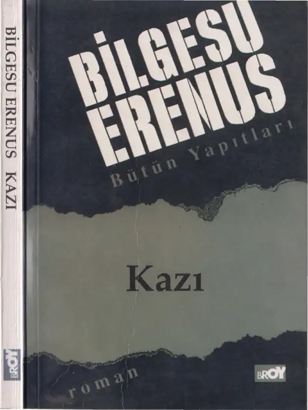 Kazı — Bilgesu Erenus