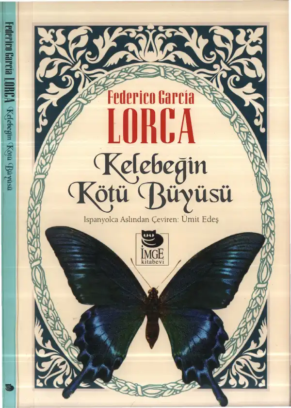 Kelebeğin Kötü Büyüsü — Federico Garcia Lorca