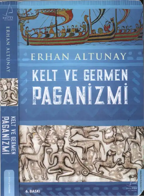 Kelt ve Germen Paganizmi — Erhan Altunay