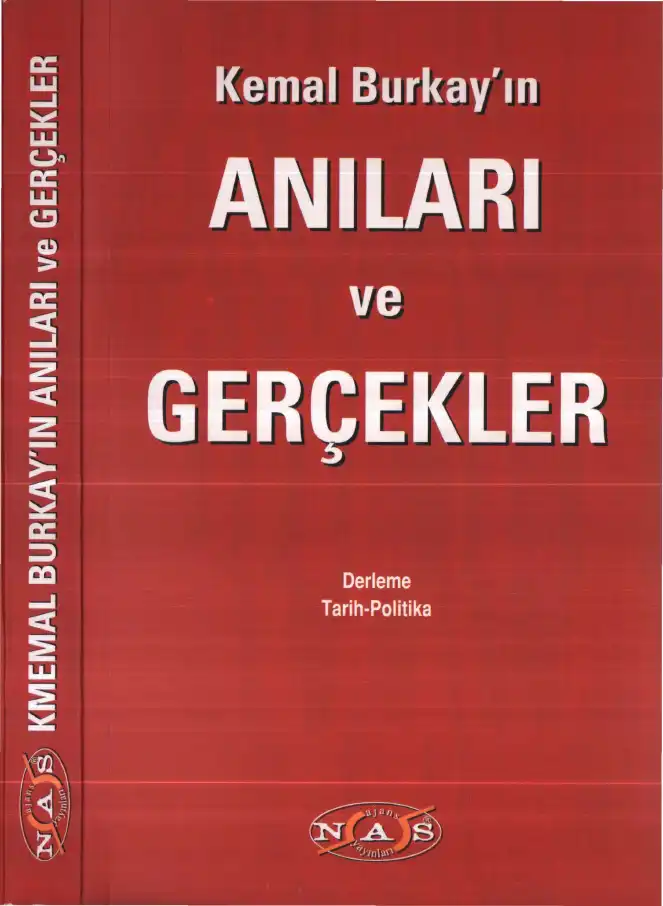 Kemal Burkay'ın Anıları ve Gerçekler — Kemal Burkay