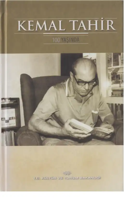 Kemal Tahir 100 Yaşında — Ertan Eğribel, M. Fatih Andı
