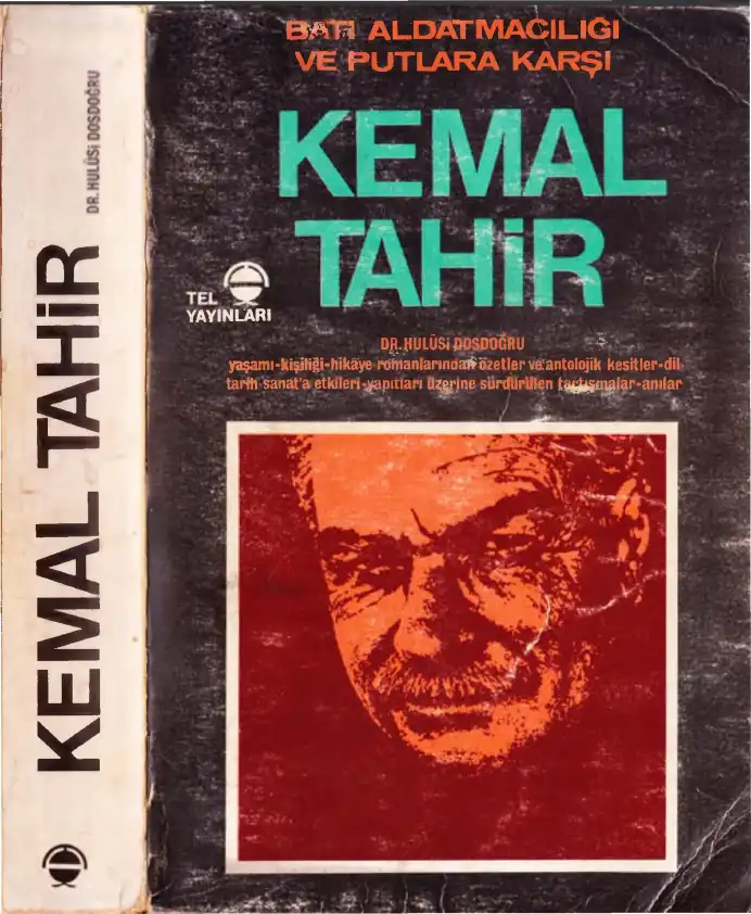 Kemal Tahir Yaşamı ve Yapıtları — M. Hulusi Dosdoğru