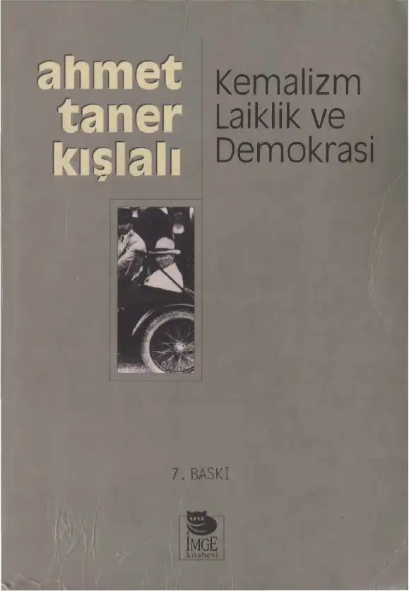 Kemalizm Laiklik ve Demokrasi — Ahmet Taner Kışlalı