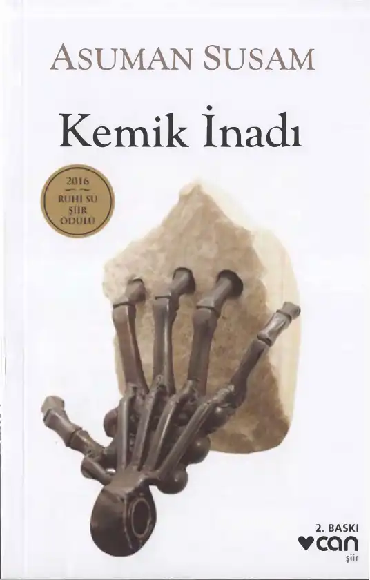 Kemik İnadı — Asuman Susam
