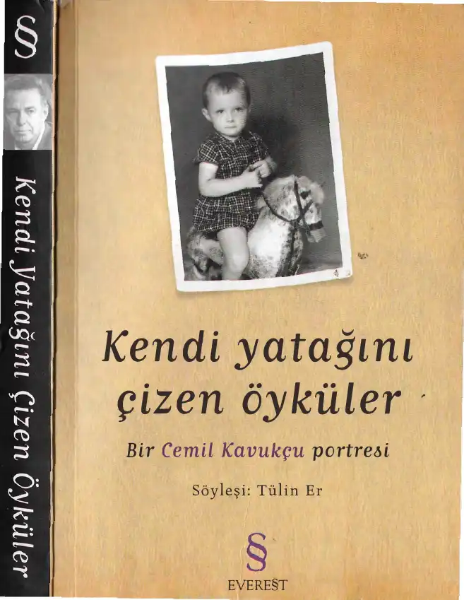 Kendi Yatağını Çizen Öyküler - Bir Cemil Kavukçu Portresi — Cemil Kavukçu