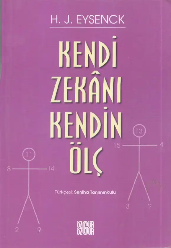 Kendi Zekanı Kendin Ölç — H. J. Eysenck