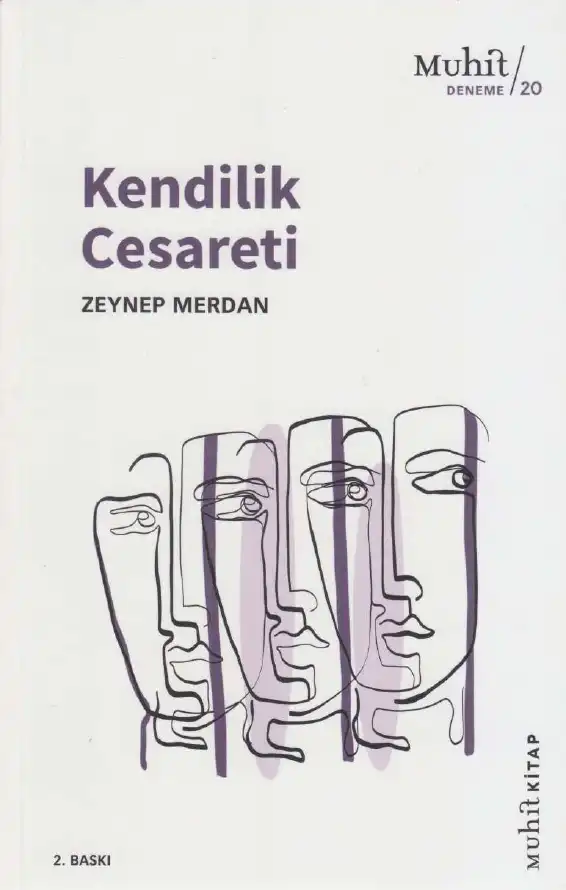 Kendilik Cesareti — Zeynep Merdan
