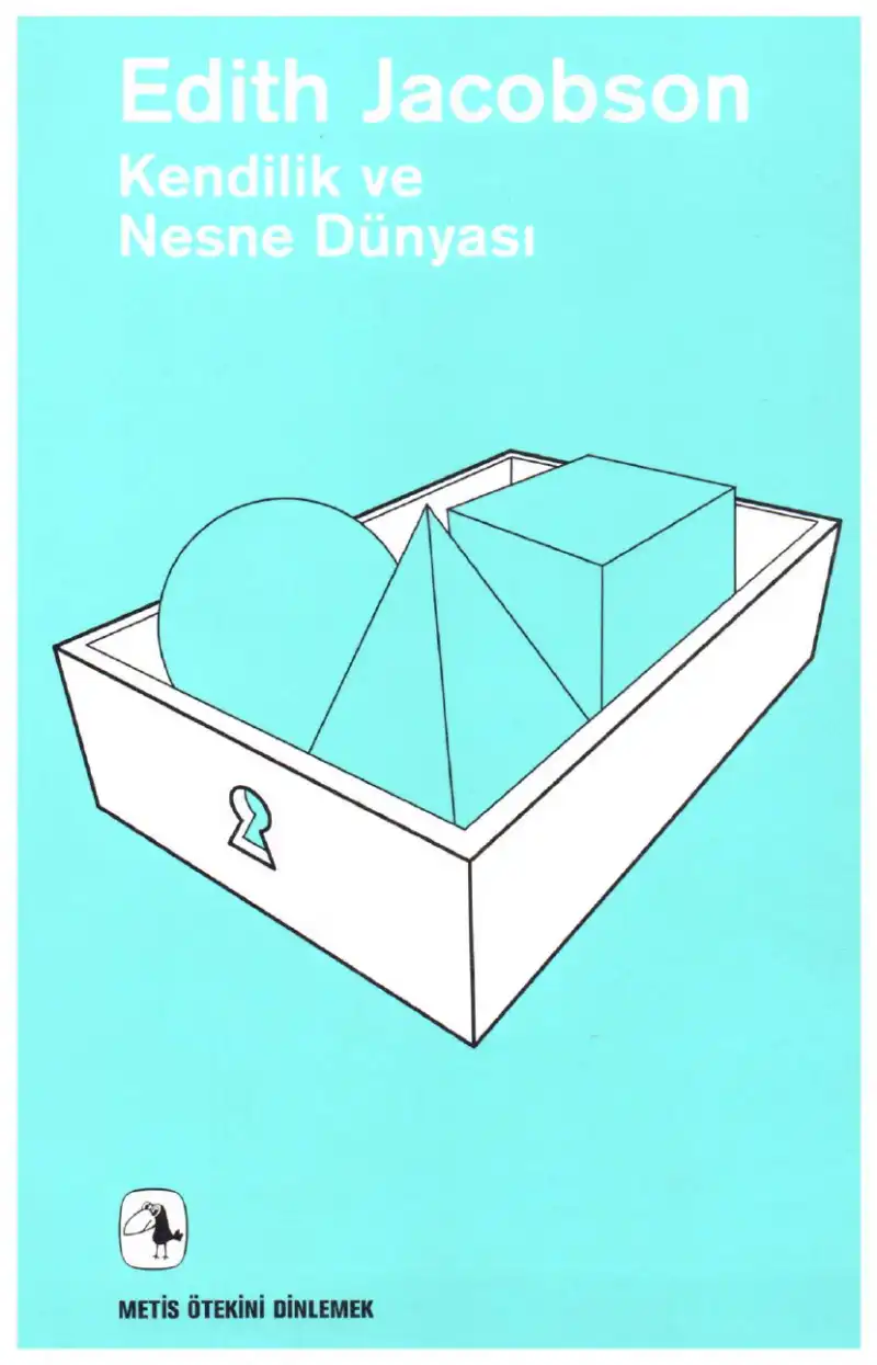 Kendilik Ve Nesne Dünyası — Edith Jacobson