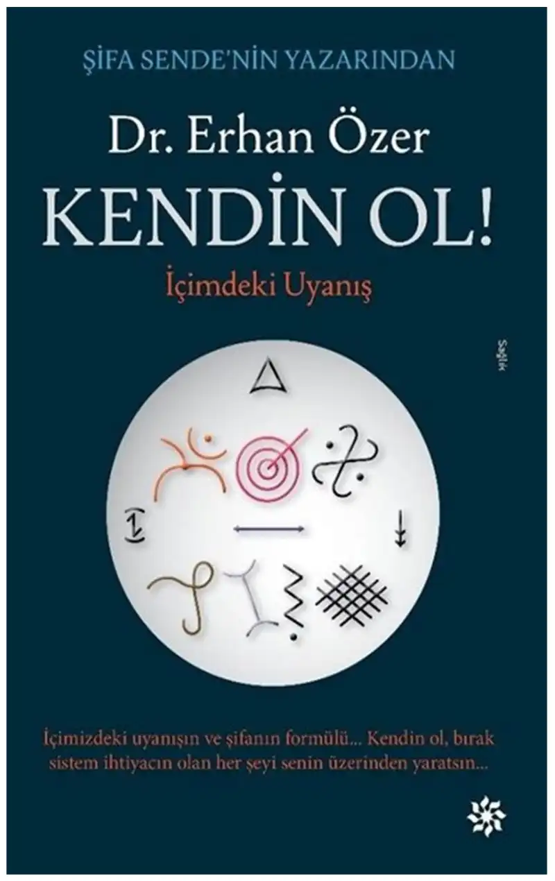 Kendin Ol! İçimdeki Uyanış — Erhan Özer